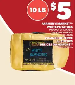 Valu-mart POMMES DE TERRE BLANCHES DÉLICES DU MARCHÉ, 10 LB BAG offer
