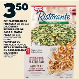 Valu-mart PAIN PLAT OU FOCACCIA PC, 338-456 G OU PIZZA RISTORANTE OU CASA DI MAMA DR. OETKER offer
