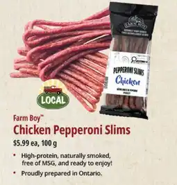 Farm Boy LOCAL Farm Boy Chicken Pepperoni Slims offer