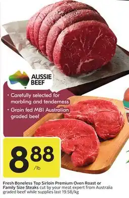 Sobeys Fresh Boneless Top Sirloin Premium Oven Roast or Family Size Steaks offer