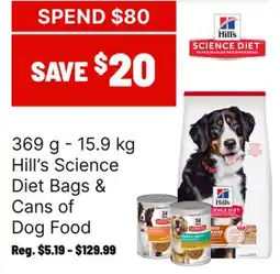 Ren’s Pets Depot Hill's Science Diet Bags & Cans of Dog Food offer