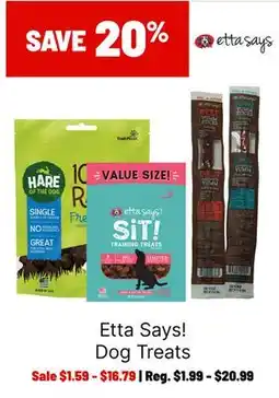 Ren’s Pets Depot Etta Says! Dog Treats offer