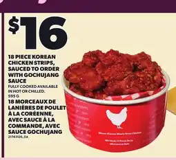 Independent Grocer 18 PIECE KOREAN CHICKEN STRIPS, SAUCED TO ORDER WITH GOCHUJANG SAUCE offer