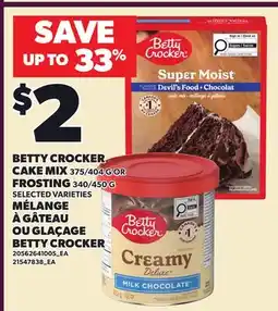 Independent Grocer BETTY CROCKER CAKE MIX, 375/404 G, FROSTING 340/450 G offer