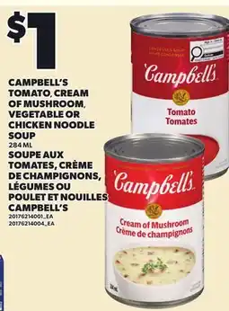 Independent Grocer CAMPBELL'S TOMATO, CREAM OF MUSHROOM, VEGETABLE OR CHICKEN NOODLE SOUP offer