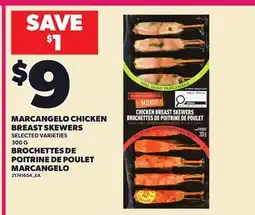 Independent Grocer MARCANGELO CHICKEN BREAST SKEWERS offer