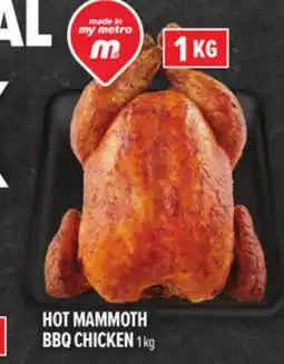 Metro HOT MAMMOTH BBQ CHICKEN offer