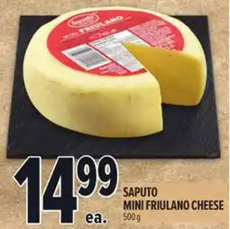 Metro SAPUTO MINI FRIULANO CHEESE offer