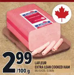 Metro LAFLEUR EXTRA LEAN COOKED HAM offer