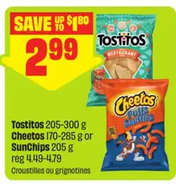 FreshCo Tostitos 205-300 g Cheetos 170-285 g or SunChips 205 g offer