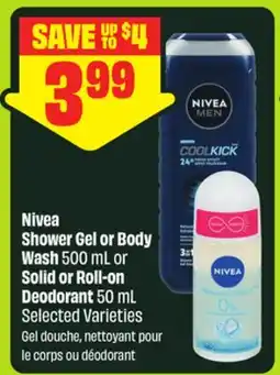 FreshCo Nivea Shower Gel or Body Wash 500 mL or Solid or Roll-on Deodorant 50 mL Selected Varieties offer