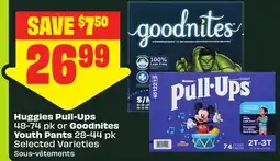FreshCo Huggies Pull-Ups 48-74 pk or Goodnites Youth Pants 28-44 pk Selected Varieties offer