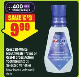 FreshCo Crest 3D-White Mouthwash 473 mL or Oral-B Cross Action Toothbrush 2 pk Selected Varieties offer