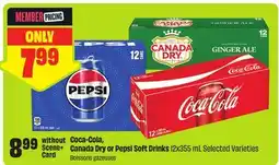 FreshCo Coca-Cola, Canada Dry or Pepsi Soft Drinks 12x355 mL Selected Varieties offer