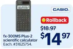Walmart fx-300MS Plus-2 scientific calculator offer