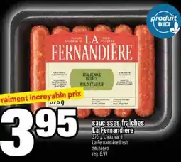 Super C La Fernandiere saucisses fraîches offer