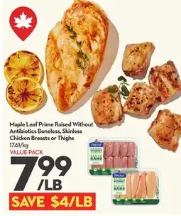 Longo's Prime Raised Without Antibiotics Boneless, Skinless Chicken Breasts or Thighs offer