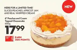 Longo's 6 Peaches and Cream Topped Cheesecake offer