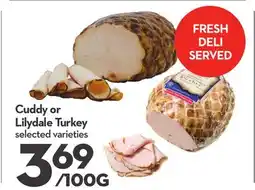 Longo's Cuddly or Lilydale Turkey offer