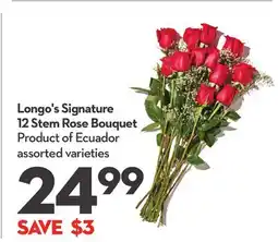 Longo's Signature 12 Stem Rose Bouquet offer