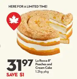 Longo's La Roccia 8 Peaches and Cream Cake offer