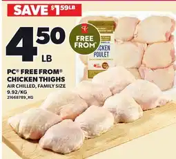 Loblaws PC FREE FROM CHICKEN THIGHS offer