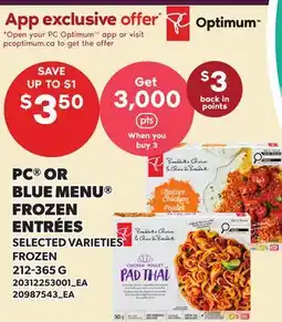 Loblaws PC OR BLUE MENU FROZEN ENTRÉES offer