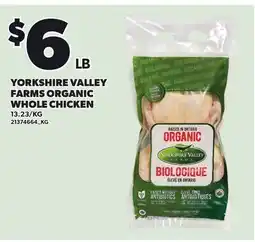 Loblaws YORKSHIRE VALLEY FARMS ORGANIC WHOLE CHICKEN offer