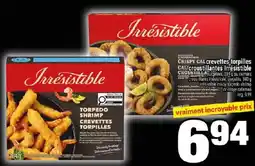 Super C Irrésistible crevettes torpilles croustillants offer
