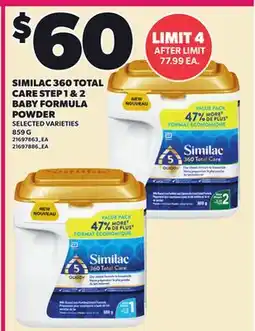 Loblaws SIMILAC 360 TOTAL CARE STEP 1 & 2 BABY FORMULA POWDER offer