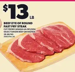 Loblaws BEEF EYE OF ROUND FAST FRY STEAK offer