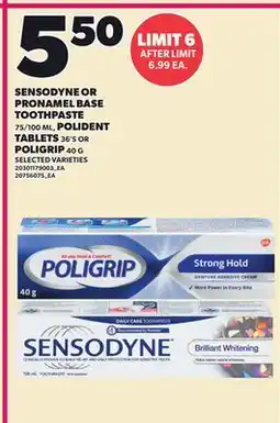 Loblaws SENSODYNE OR PRONAMEL BASE TOOTHPASTE, 75/100 ML, POLIDENT TABLETS, 36'S OR POLIGRIP offer