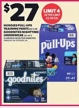 Loblaws HUGGIES PULL-UPS TRAINING PANTS, 66'S OR GOODNITES NIGHTTIME UNDERWEAR, 28-44'S offer
