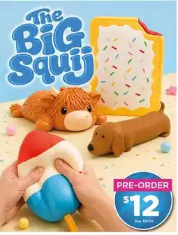 Showcase The Big Squish offer