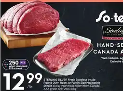 Sobeys STERLING SILVER Fresh Boneless Inside Round Oven Roast or Family Size Marinating Steaks offer