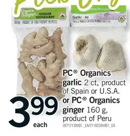 Fortinos PC ORGANICS GARLIC, 2 CT, OR PC ORGANICS GINGER offer