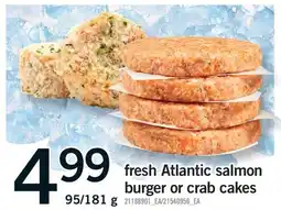 Fortinos FRESH ATLANTIC SALMON BURGER OR CRAB CAKES, 95/181 G offer