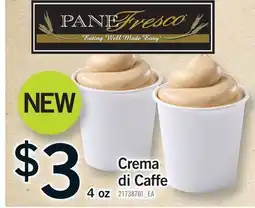 Fortinos CREMA DI CAFFE, 4 OZ offer