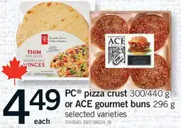 Fortinos PC PIZZA CRUST, 300/440 G OR ACE GOURMET BUNS offer