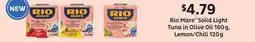Fortinos RIO MARE SOLID LIGHT TUNA IN OLIVE OIL, 160 G, LEMON/CHILI, 120 G offer