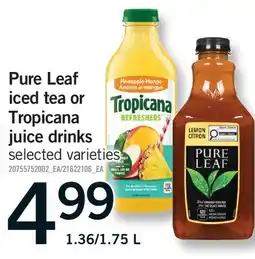 Fortinos PURE LEAF ICED TEA OR TROPICANA JUICE DRINKS, 1.36/1 offer