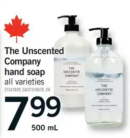 Fortinos THE UNSCENTED COMPANY HAND SOAP offer