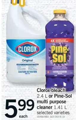 Fortinos CLOROX BLEACH, 2.4 L OR PINE-SOL MULTI PURPOSE CLEANER, 1.41 L offer