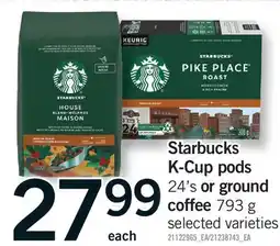 Fortinos STARBUCKS K-CUP PODS, 24'S OR GROUND COFFEE offer