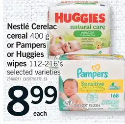 Fortinos NESTLÉ CERELAC CEREAL, 400 G OR PAMPERS OR HUGGIES WIPES, 112-216'S offer