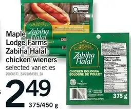 Fortinos MAPLE LODGE FARMS ZABIHA HALAL CHICKEN WIENERS, 375/450 G offer