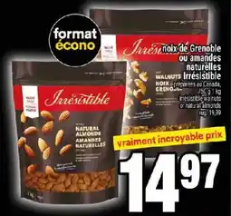 Super C Irresistible noix de Grenoble ou amandes naturelles offer