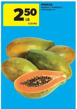 Real Canadian Superstore PAPAYA offer