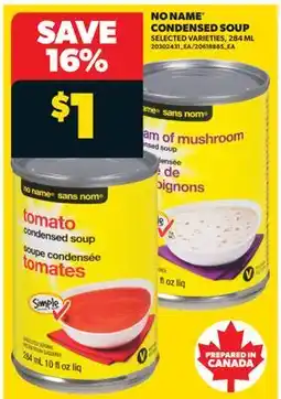 Real Canadian Superstore NO NAME CONDENSED SOUP offer