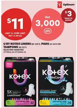 Real Canadian Superstore U BY KOTEX LINERS, 80-129'S, PADS 24-44'S OR TAMPONS, 30-52'S offer